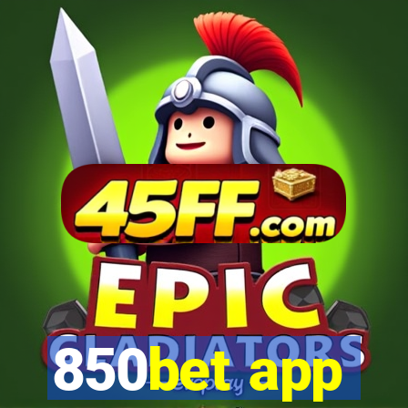 850bet app